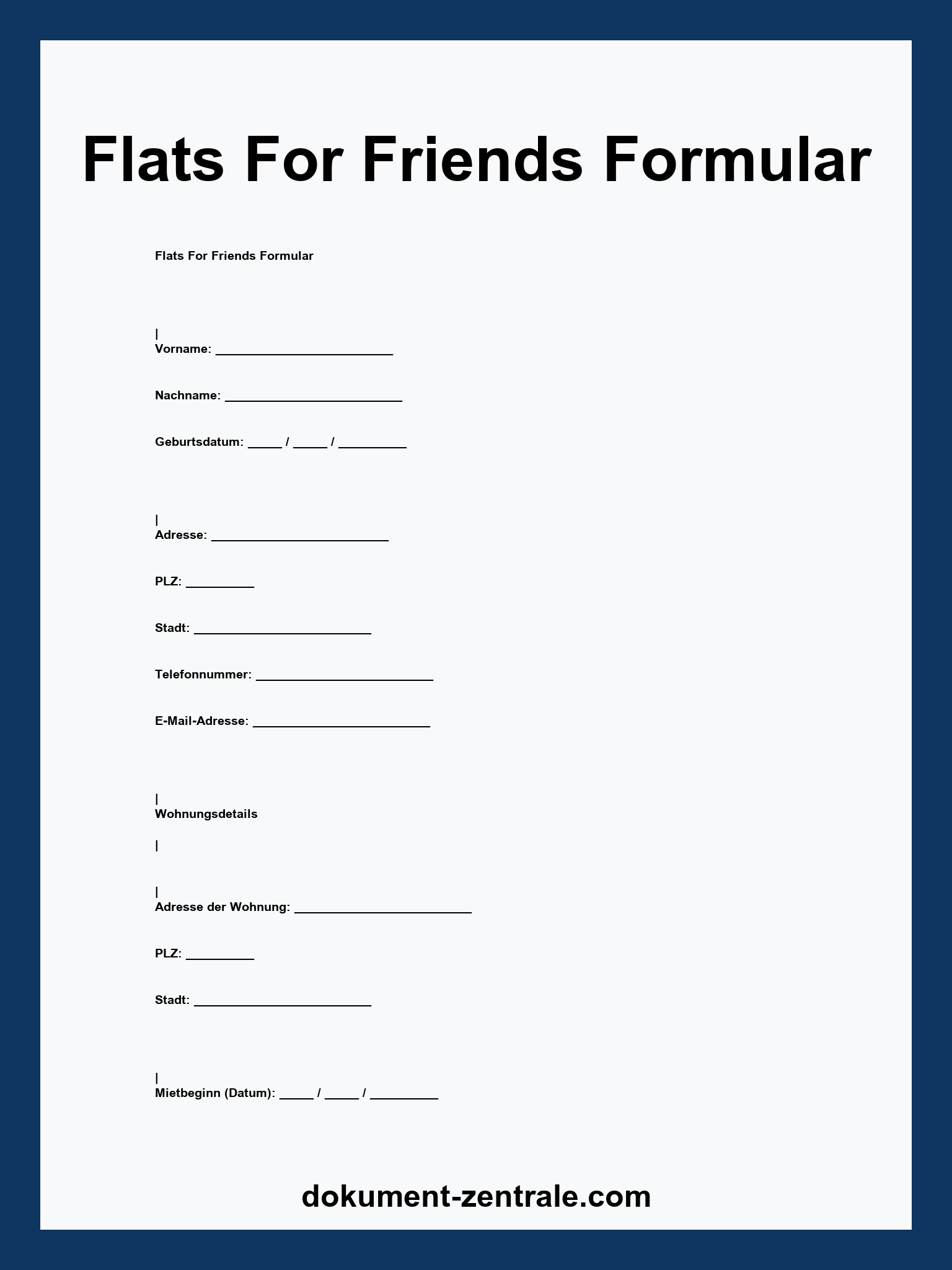 Flats For Friends Formular