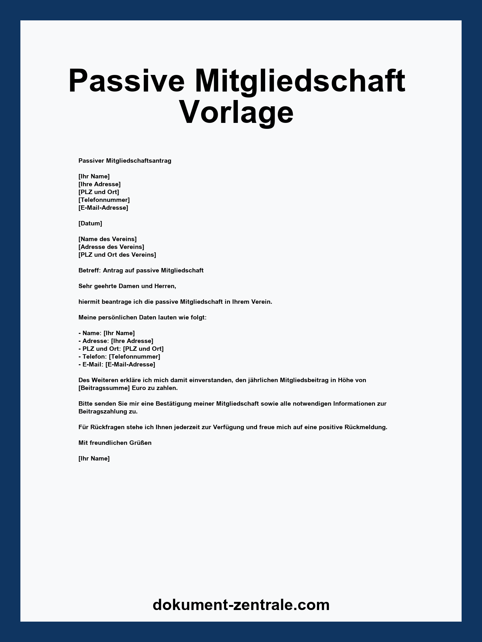 Passive Mitgliedschaft Vorlage