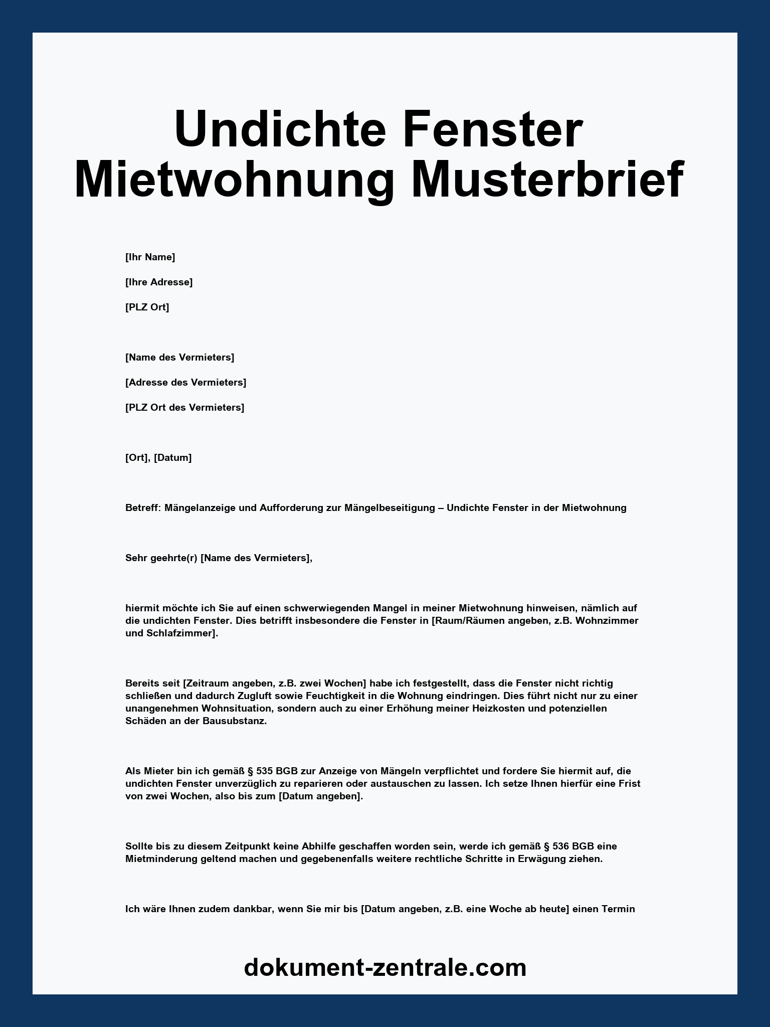 Undichte Fenster Mietwohnung Musterbrief